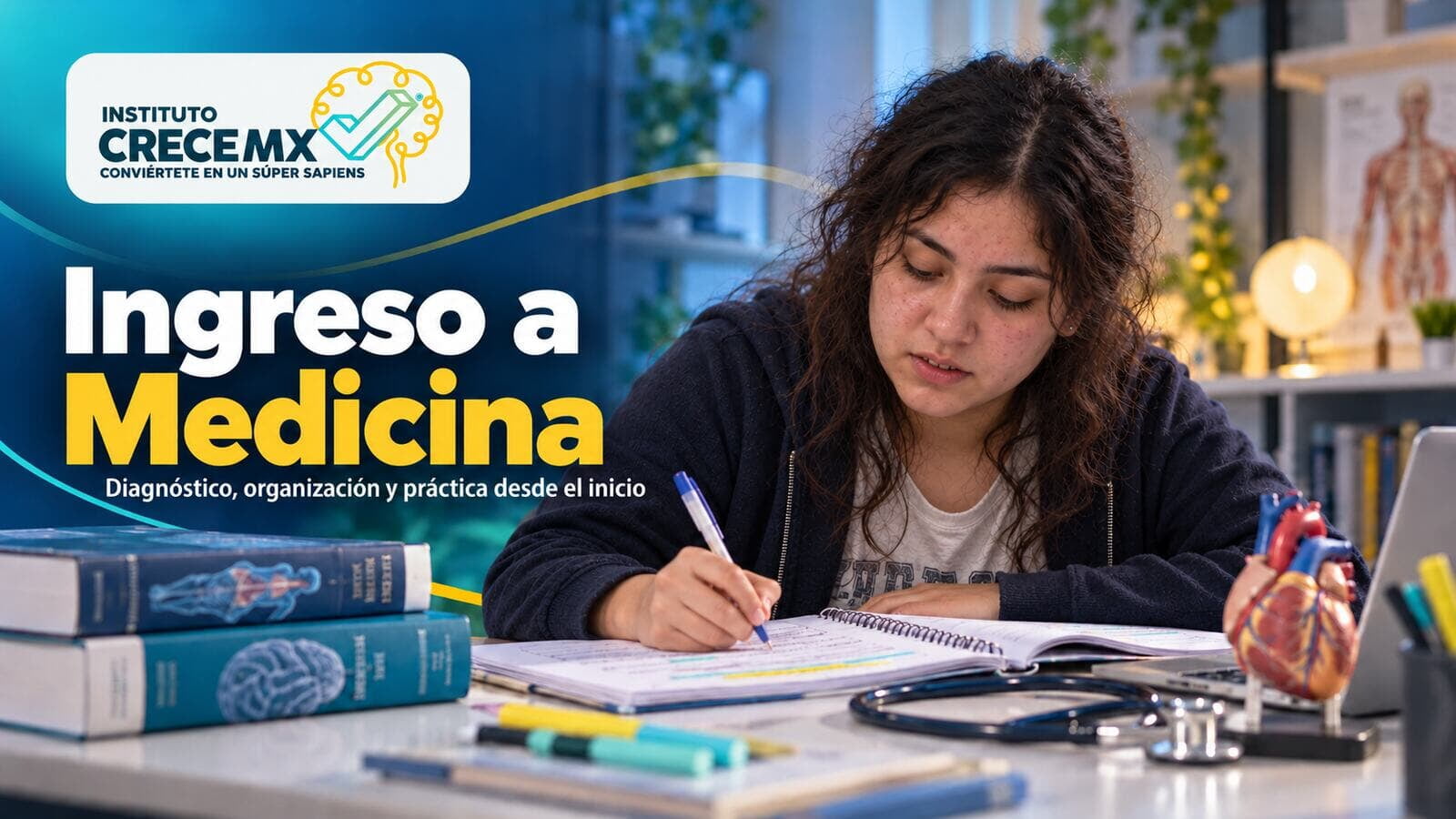 Cómo prepararte para el examen de ingreso a Medicina desde el inicio